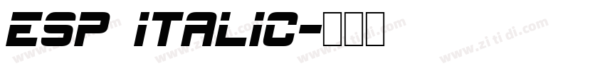 esp italic字体转换